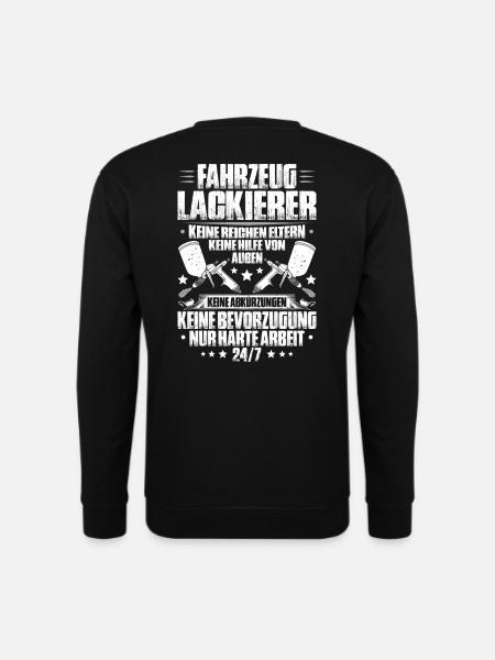 Fahrzeuglackierer Lackierer Fahrzeuglackiererin - Unisex Pullover - Schwarz