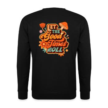 Let The Good Times Roll Retro Vintage Design - Unisex Sweatshirt - black - Back - Alina (178cm)