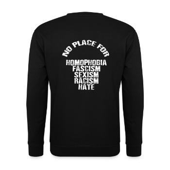No Place for Homophobia Fascism Sexism Racism Hate - Unisex Pullover - Schwarz - Hinten - Alina (178cm)