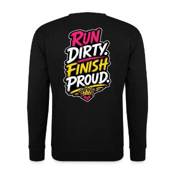 Run Dirty Finish Proud Running Motivation - Unisex Pullover - Schwarz - Hinten - Alina (178cm)