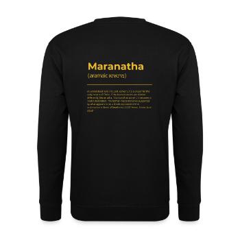 Maranatha – Der Herr kommt! - Unisex Pullover - Schwarz - Hinten - Alina (178cm)