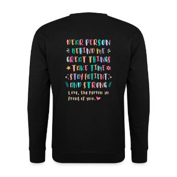 Great Things Take Time, Stay Patient and Strong - Unisex Sweatshirt - black - Back - Alina (178cm)