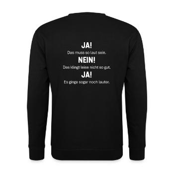 Ja das muss so laut sein: Shirt für Tontechniker - Unisex Pullover - Schwarz - Hinten - Alina (178cm)