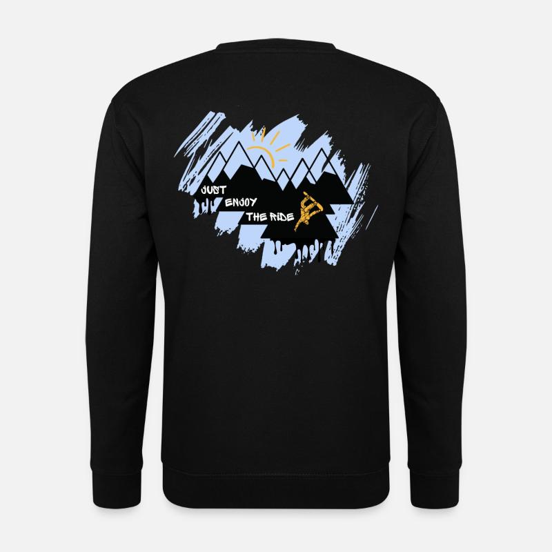 Just enjoy the Ride - Snowboarder - Unisex Sweatshirt - black