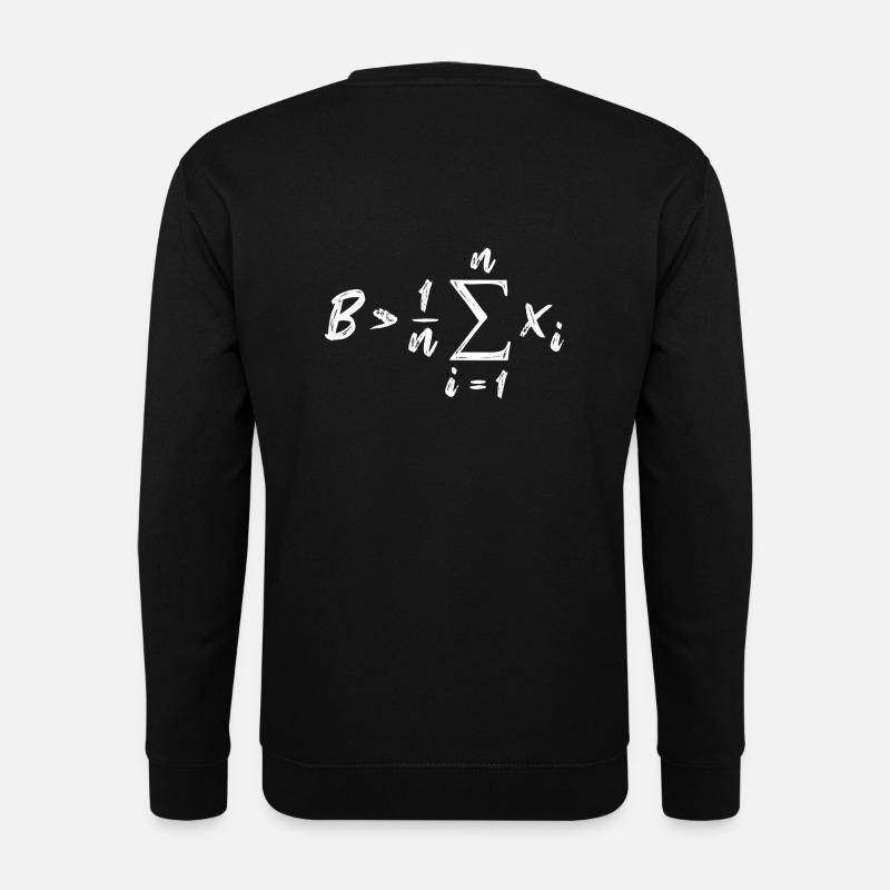 Be Greater Than Average Mathe - Unisex Pullover - Schwarz