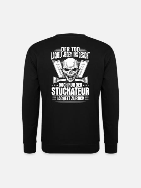 Stuckateur Gipser Stukkateur Verputzer Geschenk - Unisex Pullover - Schwarz