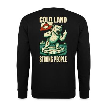 Cold Land Strong People Greenland Is Not For Sale - Unisex Pullover - Schwarz - Hinten - Alina (178cm)