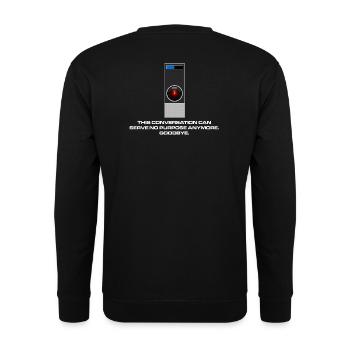 Es hat keinen Zweck, Dave. - Unisex Pullover - Schwarz - Hinten - Alina (178cm)