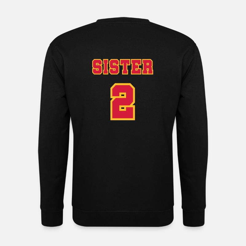 Sister 2 - Unisex Sweatshirt - black