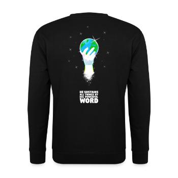 Er stützt die Welt mit seinem Wort - Deutsch - Unisex Pullover - Schwarz - Hinten - Alina (178cm)