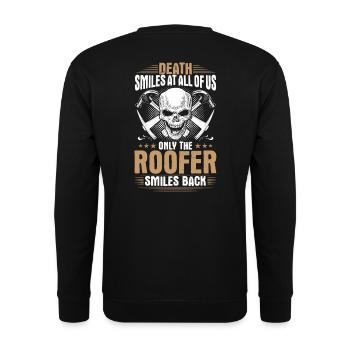 Roofers Roofing Roofing Plumber Roofer - Unisex Sweatshirt - black - Back - Alina (178cm)