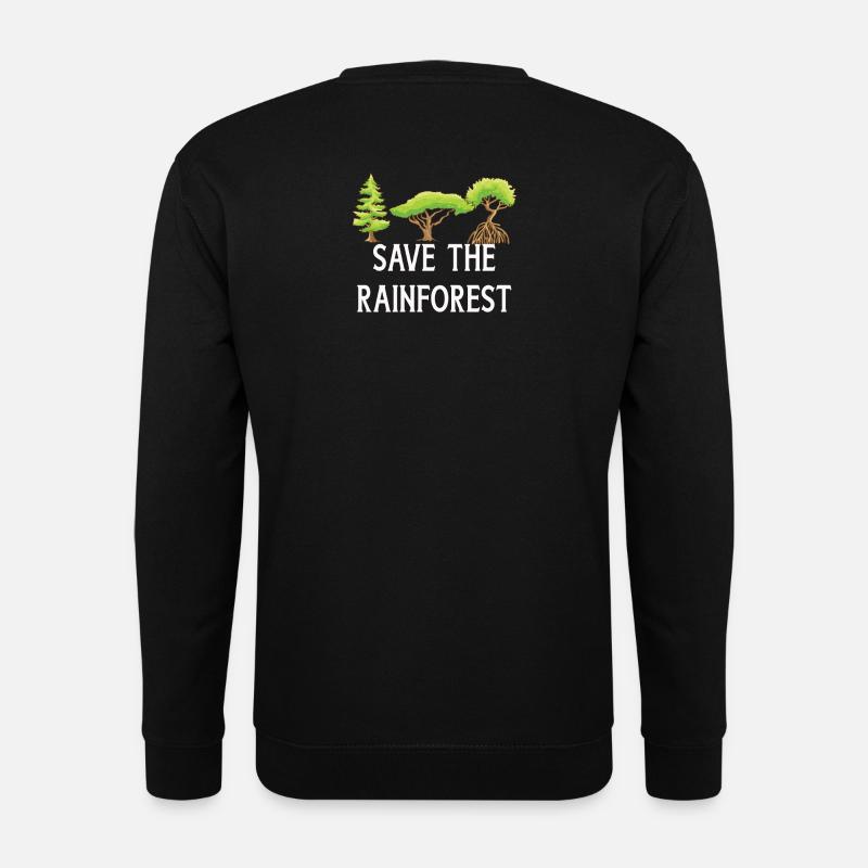 Save The Rainforest - Unisex Sweatshirt - black