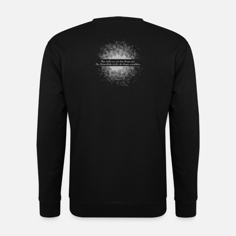 Man sieht nur mit dem Herzen gut Das Wesentliche.. - Unisex Pullover - Schwarz