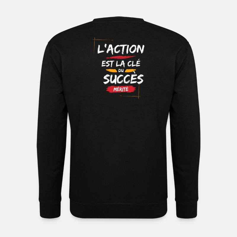 Motivational Quote for Success - Unisex Sweatshirt - black