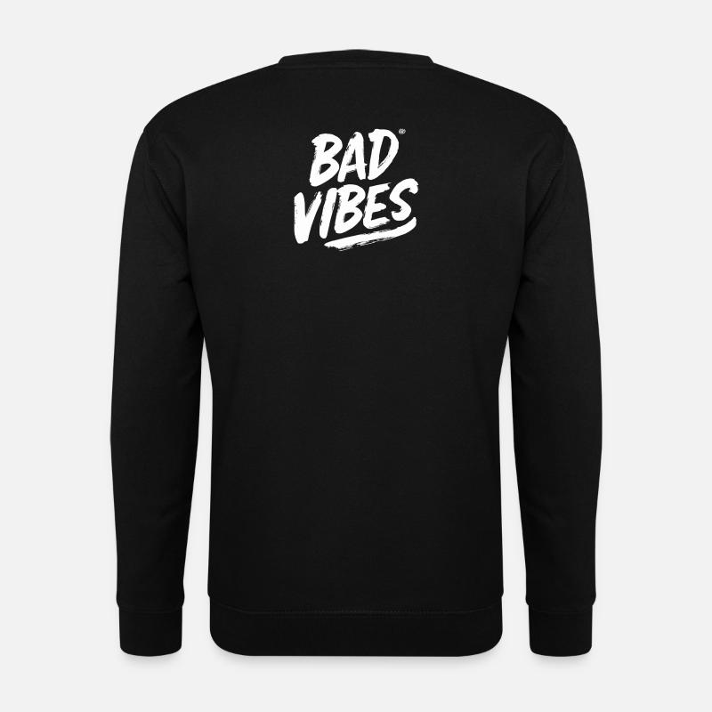 Bad Vibes White - Unisex Sweatshirt - black