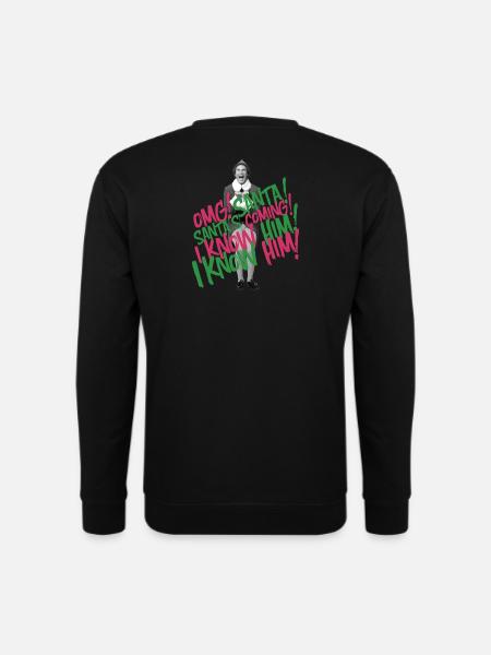 Buddy Der Weihnachtself – Santa’s Coming Spruch - Unisex Pullover - Schwarz