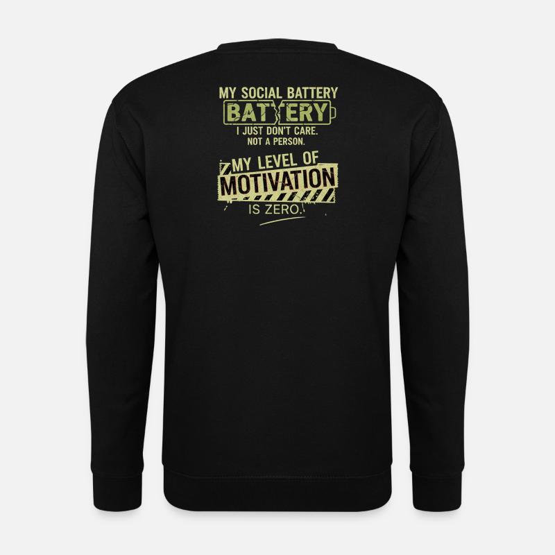 Soziale Batterie ohne Motivation - Unisex Pullover - Schwarz