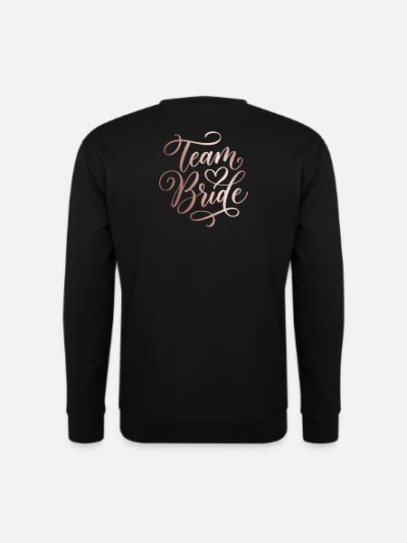 Team Bride Handlettering Bachelor Party - Unisex Sweatshirt - black