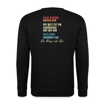 Liebe Person hinter mir - Unisex Pullover - Schwarz - Hinten - Michal (187cm)
