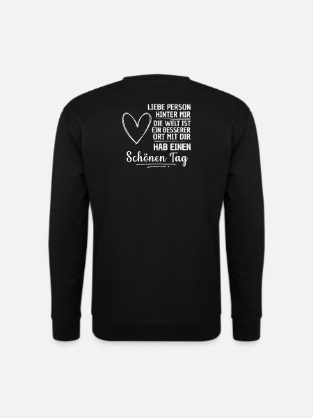 Liebe Person Spruch - Unisex Pullover - Schwarz
