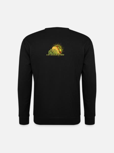 Tacos Tacos Tacos - Unisex Sweatshirt - black