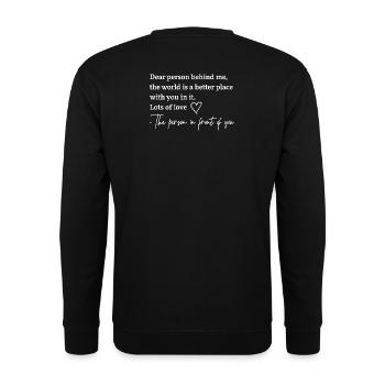 Welt besser mit dir - Unisex Pullover - Schwarz - Hinten - Michal (187cm)