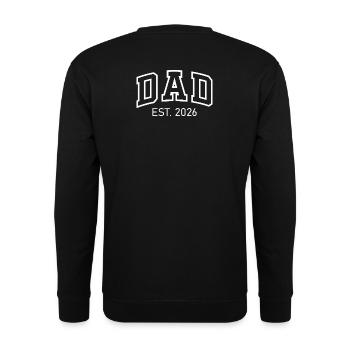 Dad Est 2026 New Dad Dad Will Be Father's Day in 2026 - Unisex Sweatshirt - black - Back - Alina (178cm)
