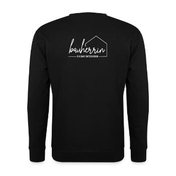 Bauherrin - ich darf entscheiden - Unisex Pullover - Schwarz - Hinten - Alina (178cm)