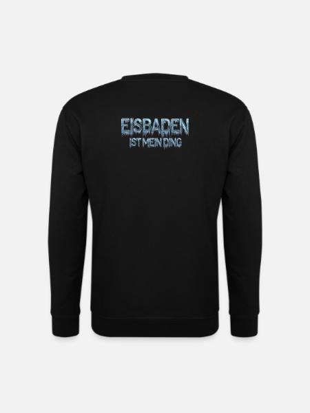 Ice bathing is my thing - Unisex Sweatshirt - black