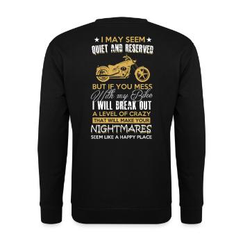 Mess with my Bike Motorrad Motorradfahrer Geschenk - Unisex Pullover - Schwarz - Hinten - Alina (178cm)