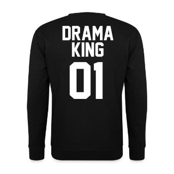 Drama King 01 Cadeau de chemise partenaire - Sweat-shirt Unisexe - noir - Dos - Alina (178cm)