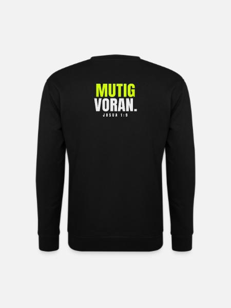 Mutig voran – Josua 1,9 - Unisex Pullover - Schwarz