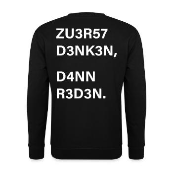zuerst denken dann reden Spruch fake news - Unisex Pullover - Schwarz - Hinten - Alina (178cm)