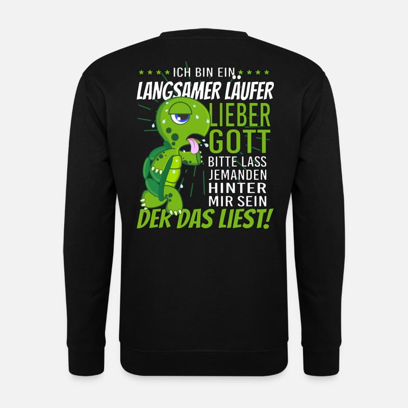 Langsamer Läufer Schildkröte laufen Joggen Lachen - Unisex Pullover - Schwarz