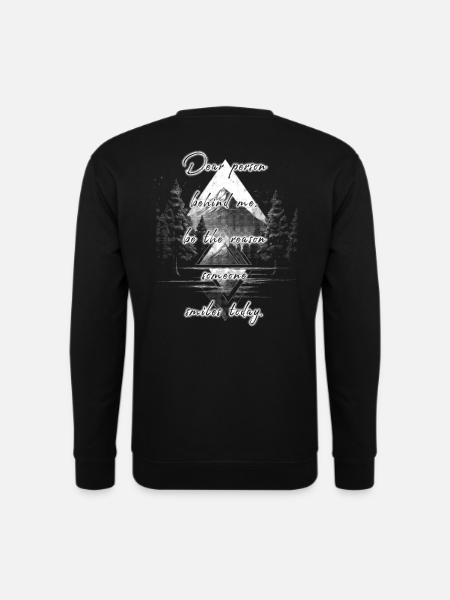 Spruch für die Person Hinter Dir Bring Ein Lächeln - Unisex Pullover - Schwarz