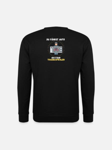 Du fährst Auto ich fahr Traumaspiralen MTRA Techno - Unisex Pullover - Schwarz