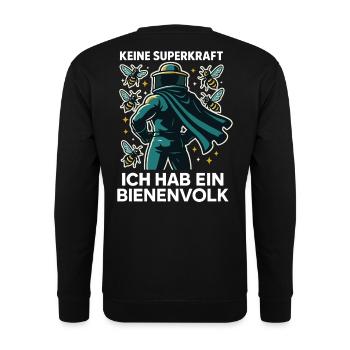 No superpower I have a bee colony Bees - Unisex Sweatshirt - black - Back - Alina (178cm)