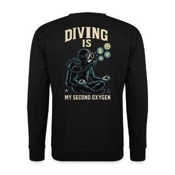Diving is my second oxygen ocean diver - Unisex Sweatshirt - black - Back - Michal (187cm)