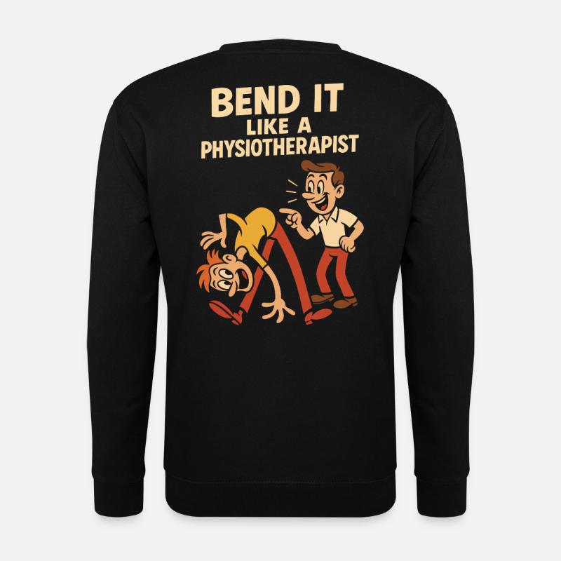 Bending like a physiotherapist - Unisex Sweatshirt - black