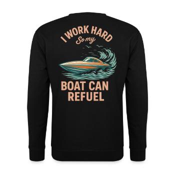 I'm working hard so my boat can refuel humor - Unisex Sweatshirt - black - Back - Alina (178cm)