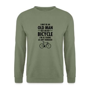 I May Be An Old Man But On My Bicycle... - Unisex Sweatshirt - army green - Front - Alina (178cm) & Michal (187cm)