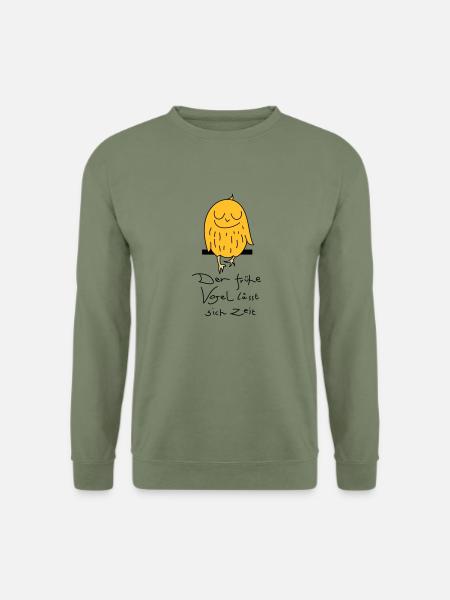 Früher Vogel lässt sich Zeit - Unisex Pullover - Armeegrün