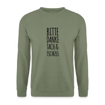Bitte Danke Tach & Tschüss (dh) - Unisex Pullover - Armeegrün - Vorne - Alina (178cm) & Michal (187cm)
