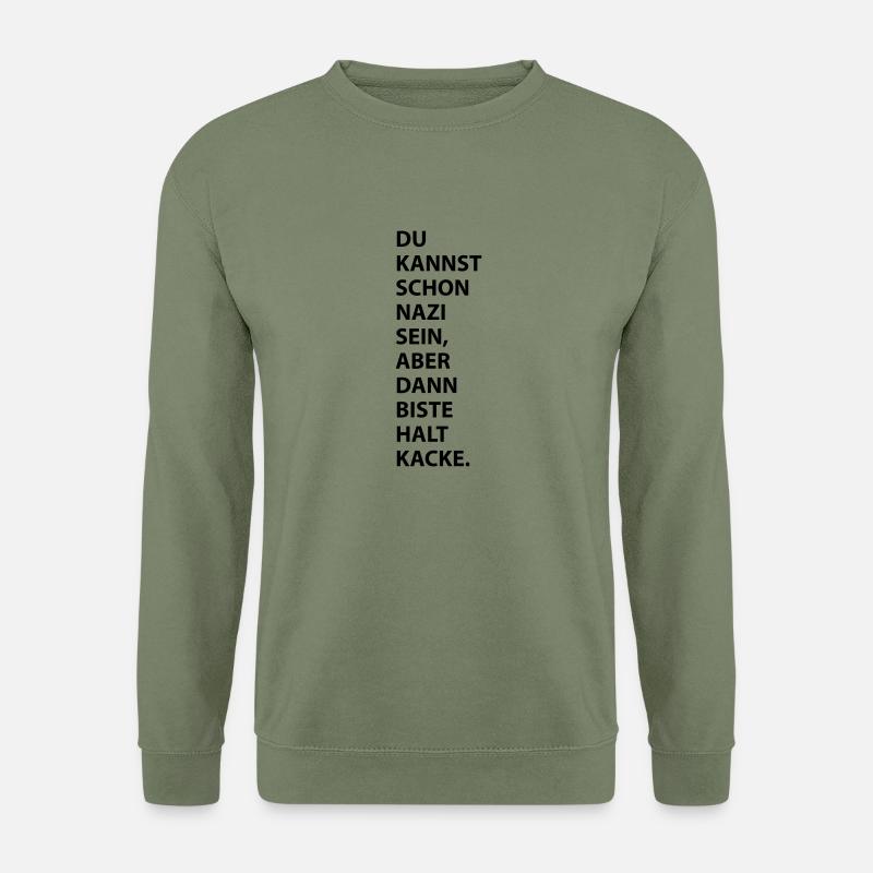 Nazis kacke - Unisex Pullover - Armeegrün