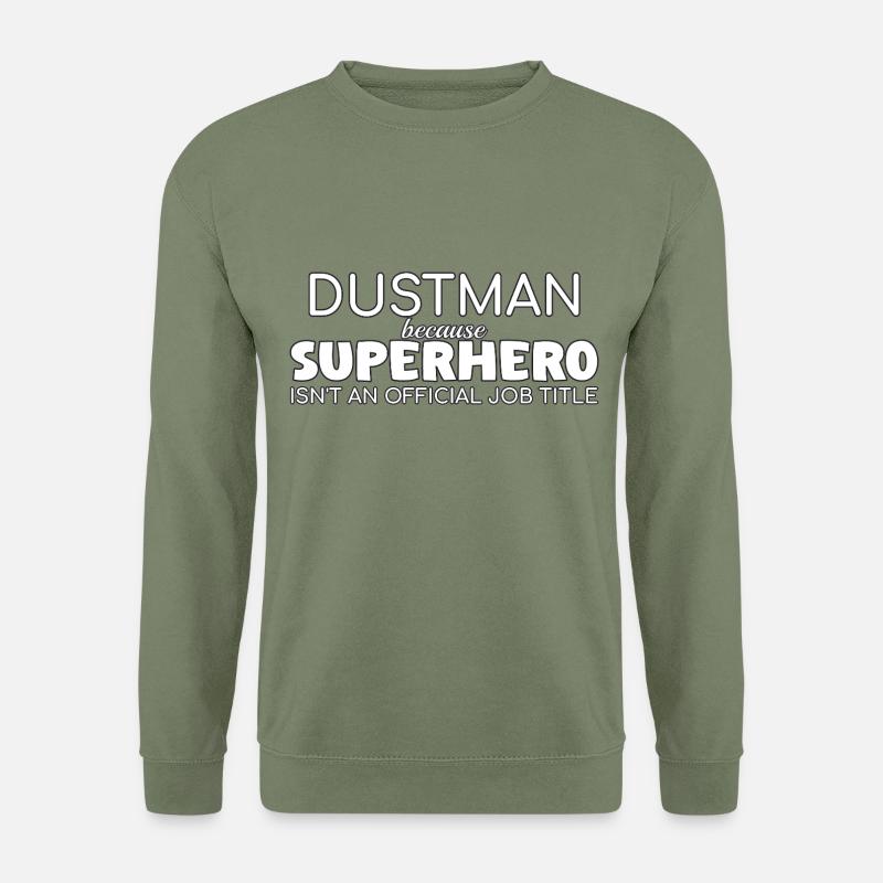 Dustman Superhero - Unisex Pullover - Armeegrün