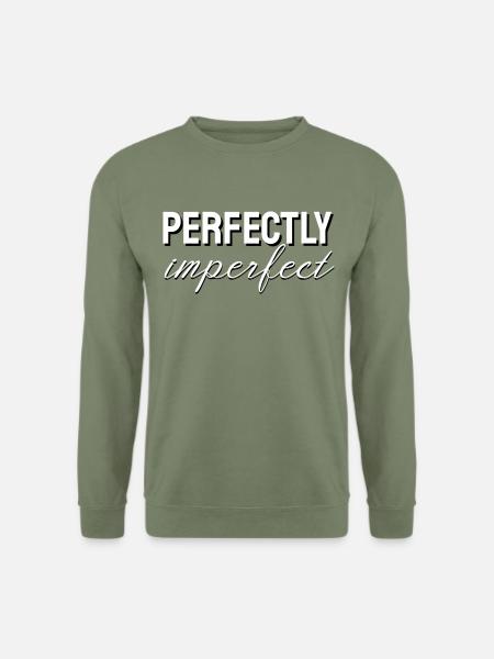 PERFECTLY IMPERFECT - Unisex Pullover - Armeegrün