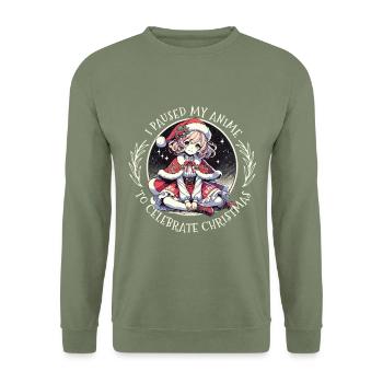J’ai mis mon anime en pause pour Noël - Sweat-shirt Unisexe - vert militaire - Devant - Alina (178cm) & Michal (187cm)