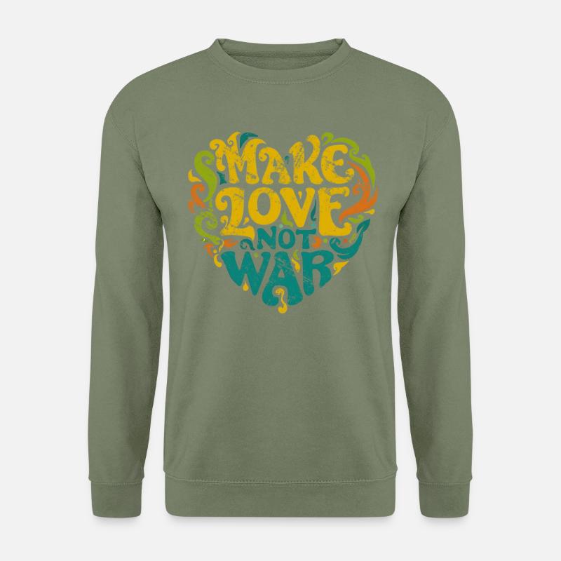 Make Love not War - Unisex Sweatshirt - army green