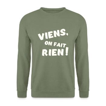 viens on fait rien - Sweat-shirt Unisexe - vert militaire - Devant - Alina (178cm) & Michal (187cm)