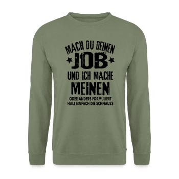 Job Arbeit Beruf lustige Sprüche Besserwisser Fun - Unisex Pullover - Armeegrün - Vorne - Alina (178cm) & Michal (187cm)